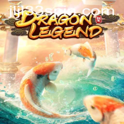 Discover the Enigmatic World of DragonLegend with JLJL33