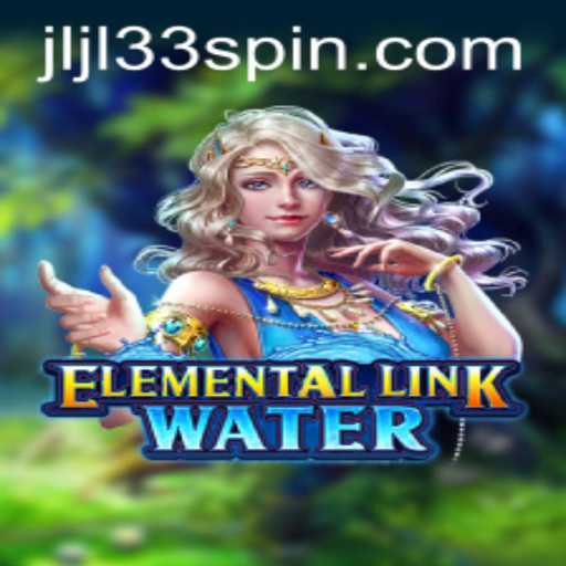 ElementalLinkWater: The Exciting Journey of a New Gaming Phenomenon