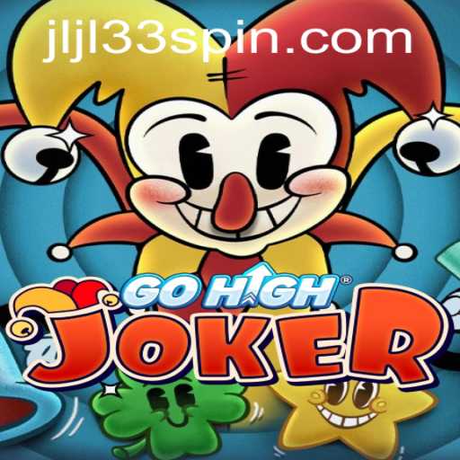 Discover the Thrill of GoHighJoker: The Ultimate Gaming Experience