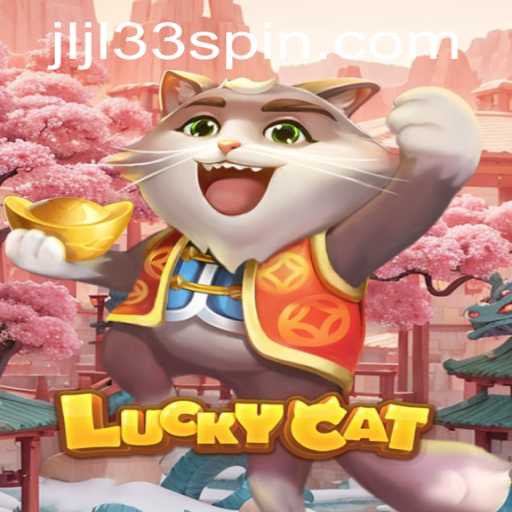 Exploring the Thrills of LuckyCat: A Comprehensive Guide