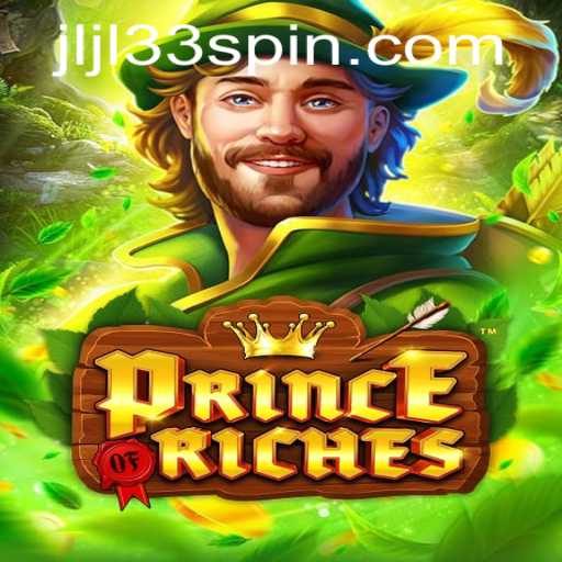 PrinceOfRiches: The Ultimate Gaming Experience with JLJL33