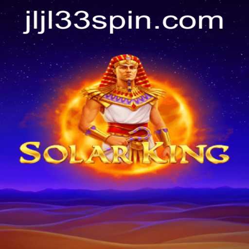 Explore the Thrilling Universe of SolarKing: A Comprehensive Guide